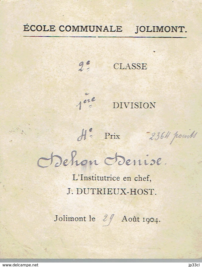 Certificat Délivré Par J. Dutrieux-Host Institutrice De L'école Communale De Jolimont Le 29/8/1904 - Documents Historiques