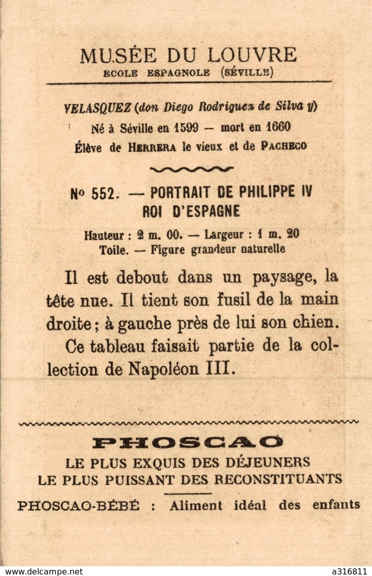 CHOCOLAT PHOSCAO  Musée Du Louvre - Philippe IV - Autres & Non Classés