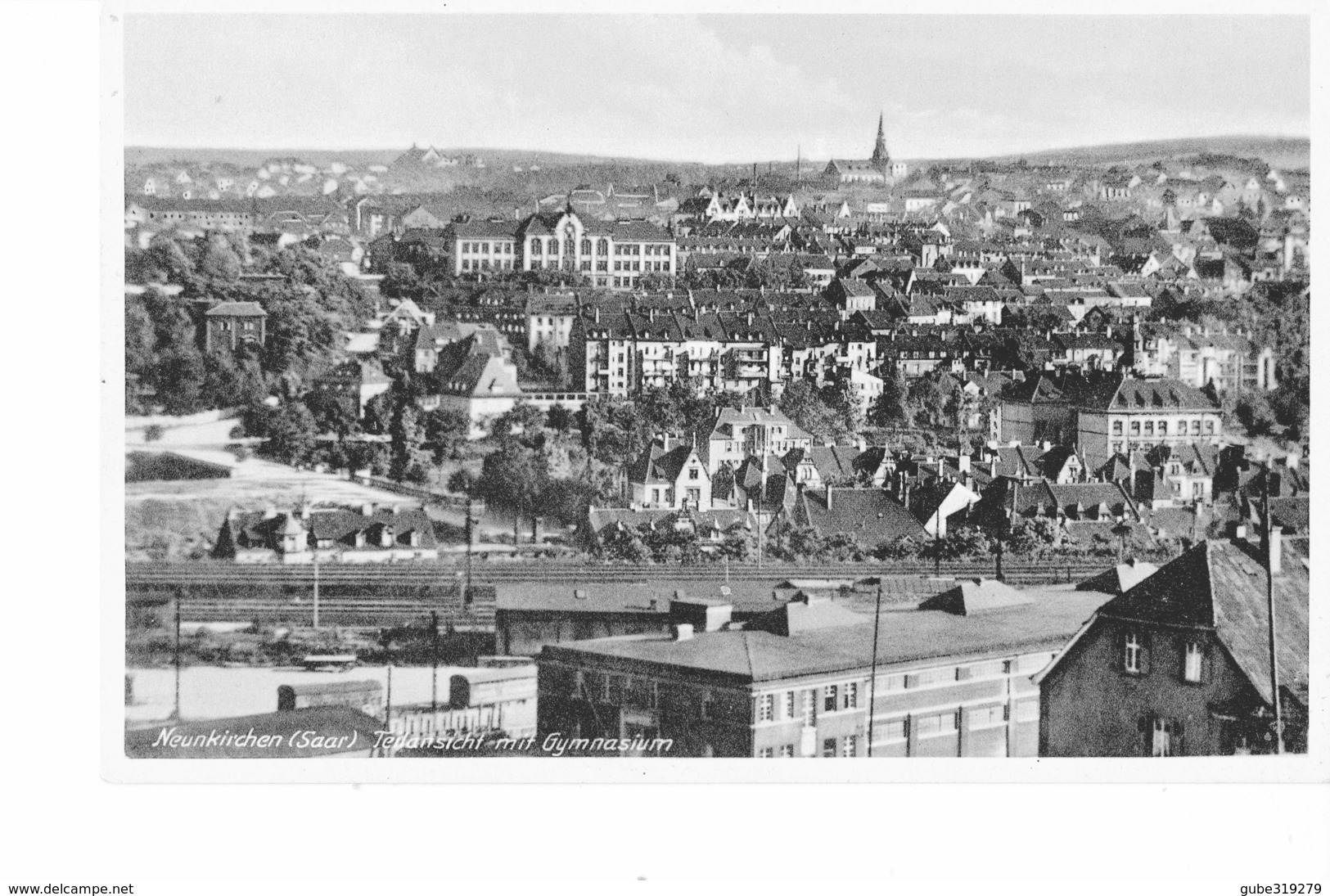 GERMANY - VINTAGE POSTCART  NEUNKIRCHEN TEDANSICHT MIT GYMNASIUM NEW HALF SHINING NR 3197EMIL HARTMANN MANNHELM   REF PO - Kreis Neunkirchen