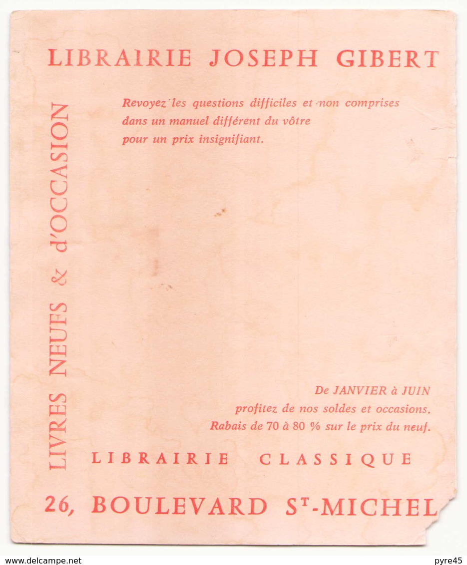 Buvard 20 X 16 Cm " Librairie Joseph Gibert " Librairie Classique ( Pliures, Taches, Manque Coin Bas Droit ) - Papeterie
