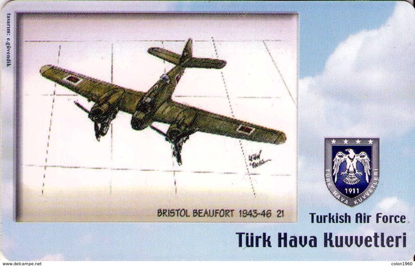 TURQUIA. AVION. (CHIP) TURKISH AIR FORCE, BRISTOL BEAUFORT 1943-46, TR-TT-C-0143. (129) - Avions