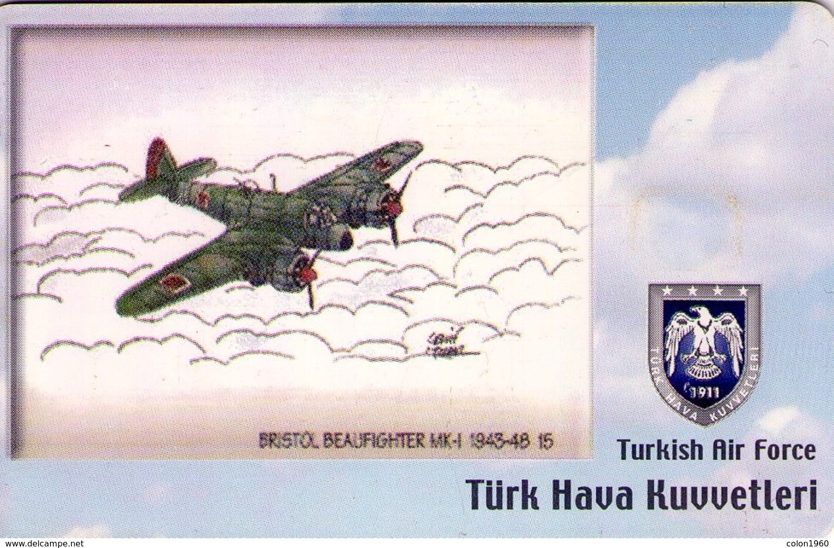 TURQUIA. AVION. (CHIP) TURKISH AIR FORCE, BRISTOL BEAUFIGHTER 1943-48, TR-TT-C-0144. (130) - Avions