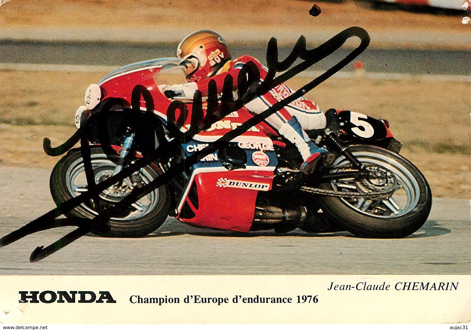 Sports - Moto - Motos - Honda - Jean Claude Chemarin - Championnat D'Europe D'endurance 1976 - Autographe - état - Motorcycle Sport