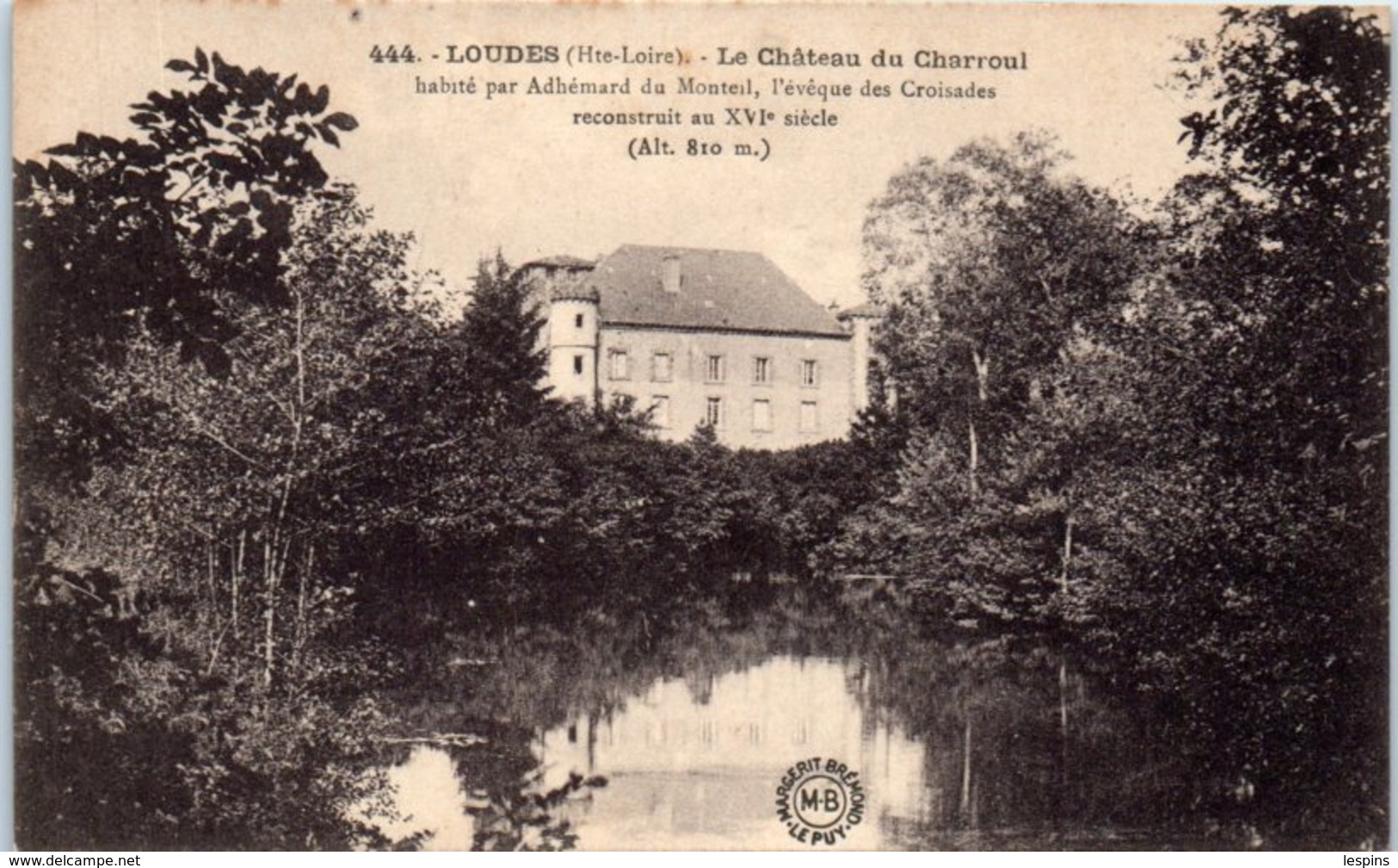 43 - LOUDES --  Le Château Du Charroul - Loudes