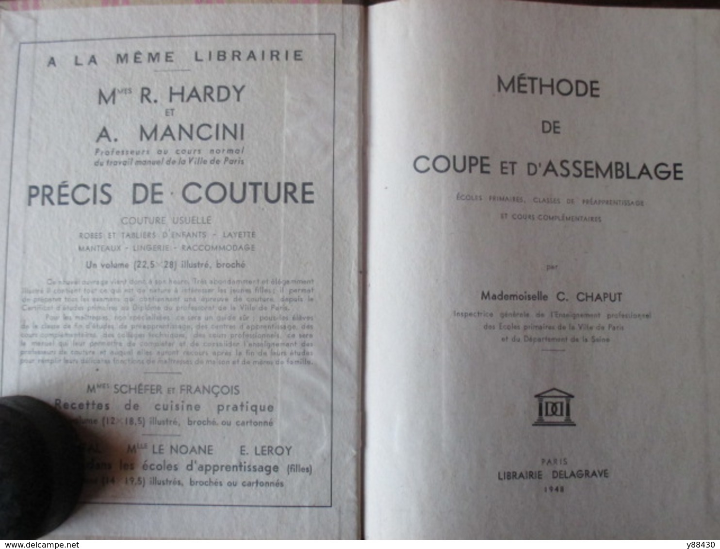METHODE DE COUPE ET D'ASSEMBLAGE De Vêtements - Livre De 1948 - Par Melle C. CHAPUT - 154 Pages - 25 Photos - Matériel Et Accessoires