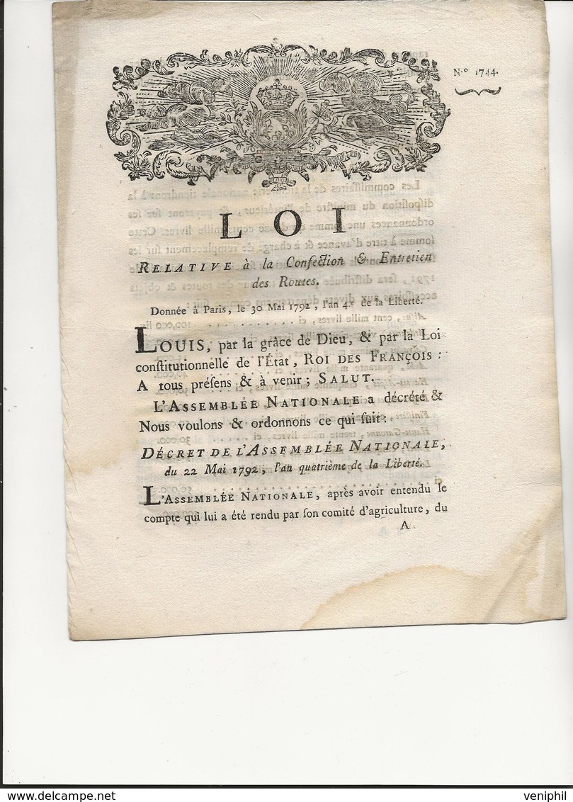 LOI N° 1744 - DE 1792 -  RELATIVE A LA CONFECTION ET ENTRETIEN DES ROUTES - Décrets & Lois