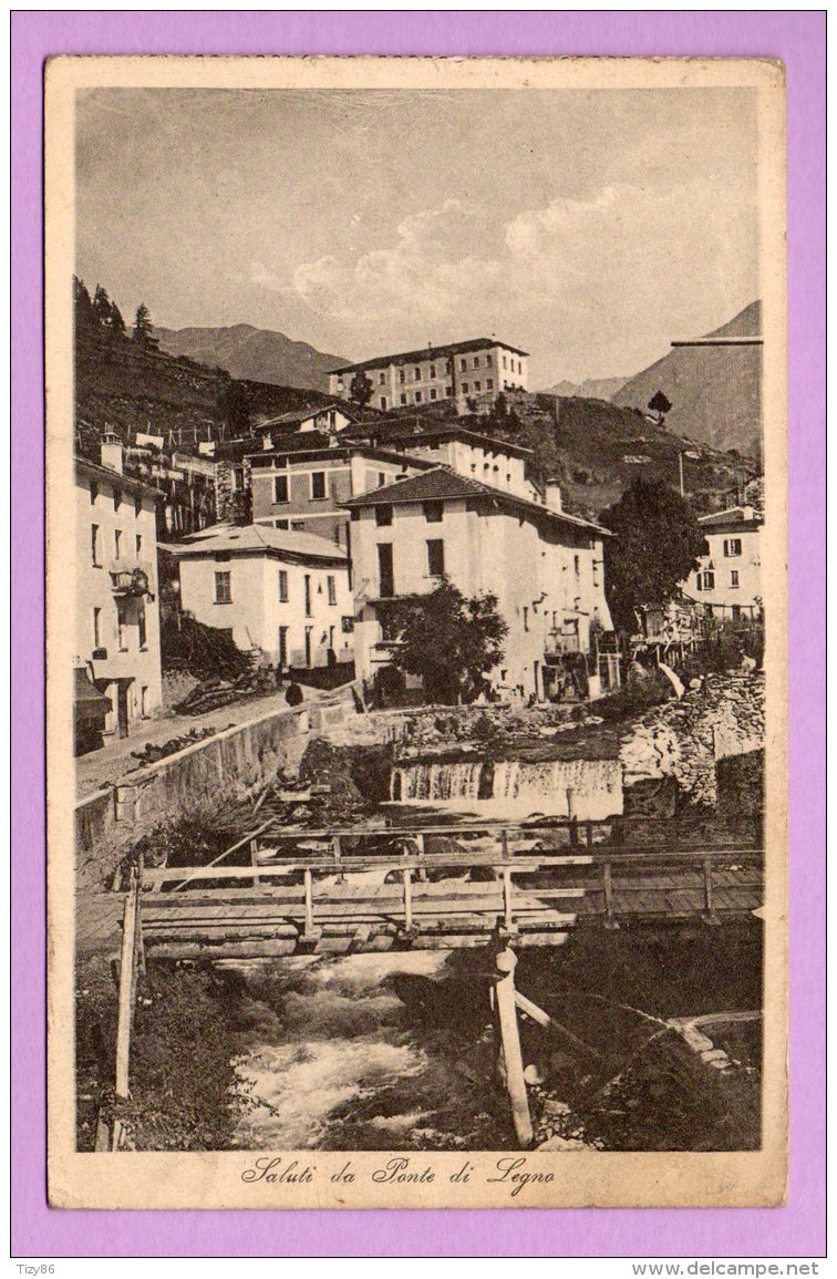 Saluti Da Ponte Di Legno - Brescia