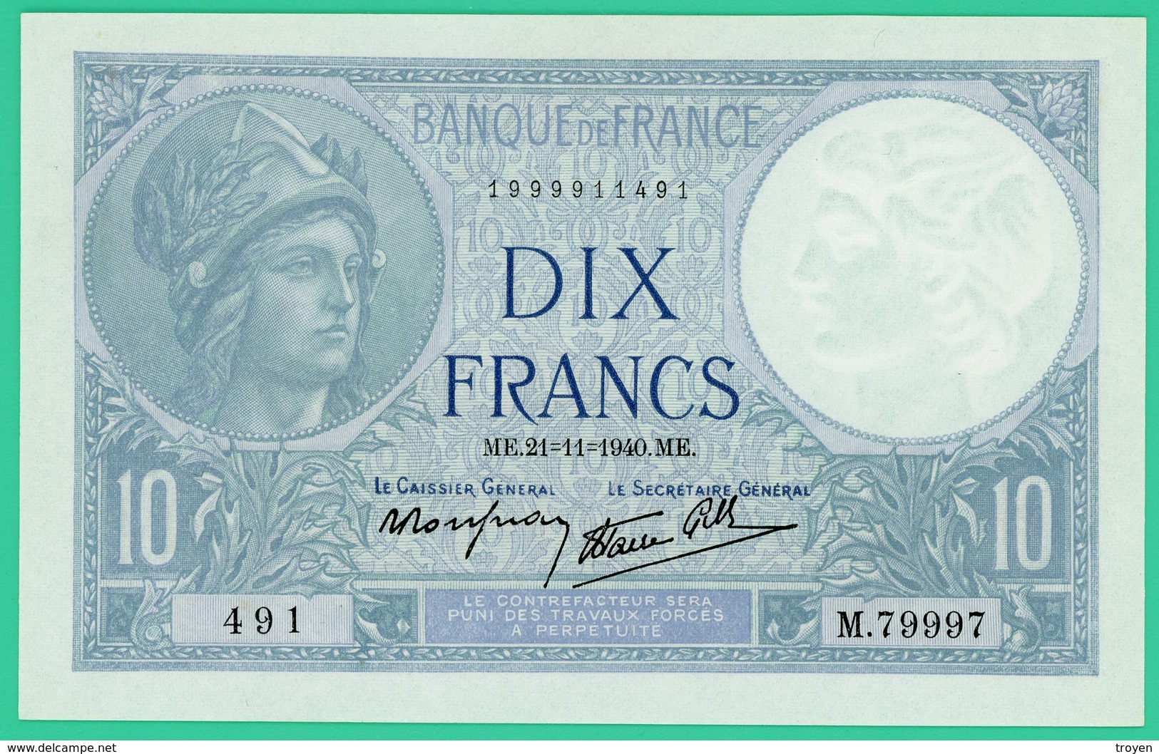 10 Francs - France -  Minerve - N° M.79997 491 / ME.21=11=1940.ME.  - Neuf - - 10 F 1916-1942 ''Minerve''