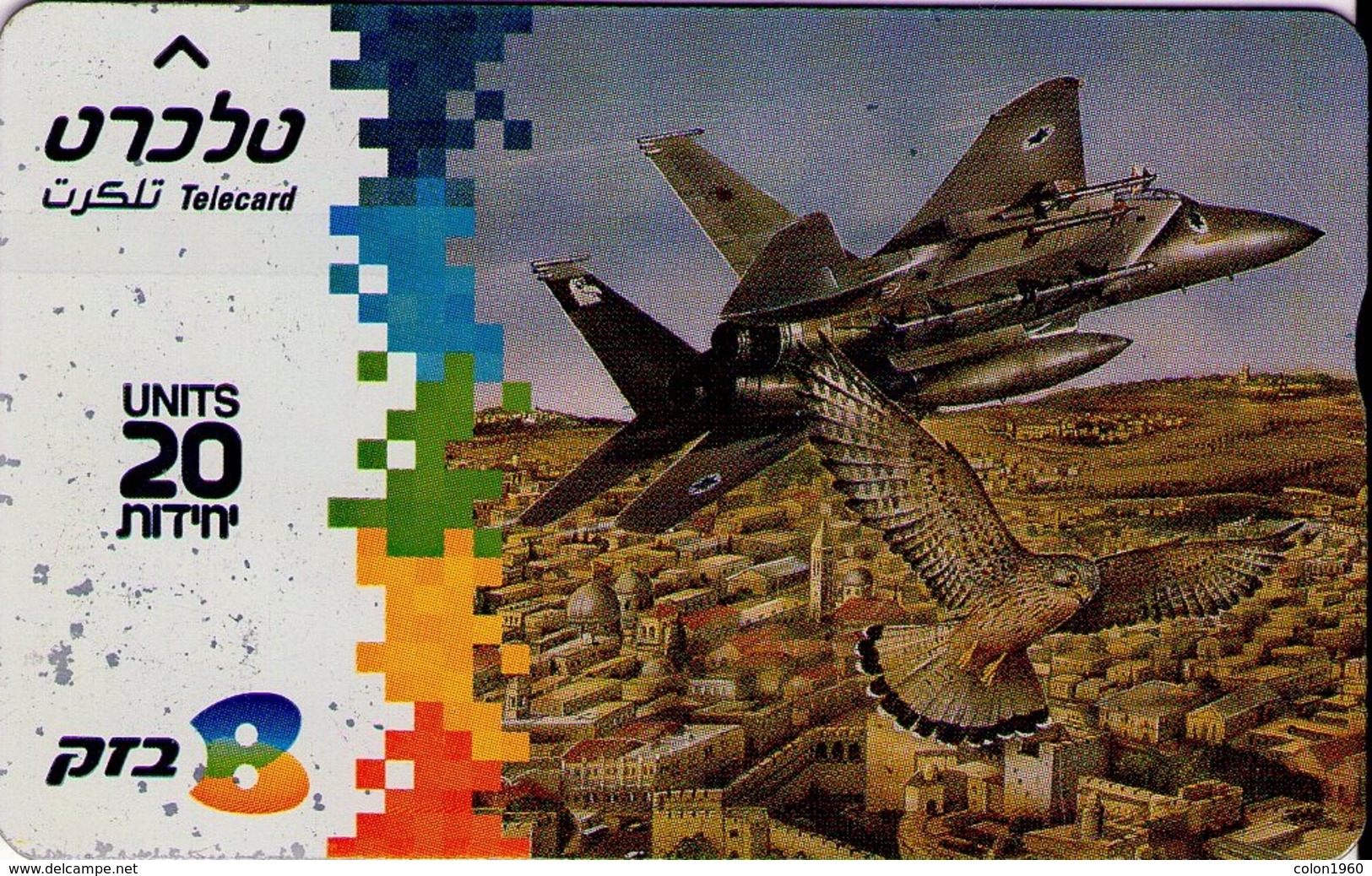 TARJETA TELEFONICA DE ISRAEL, AVIONES. COMMON KRESTEL - F15 EAGLE, BZ-430 (152) - Aviones