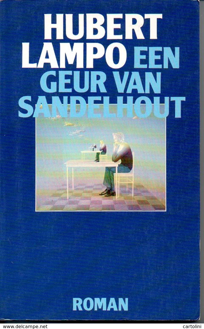 Hubert Lampo Een Geur Van Sandelhout 214 Blz - Littérature