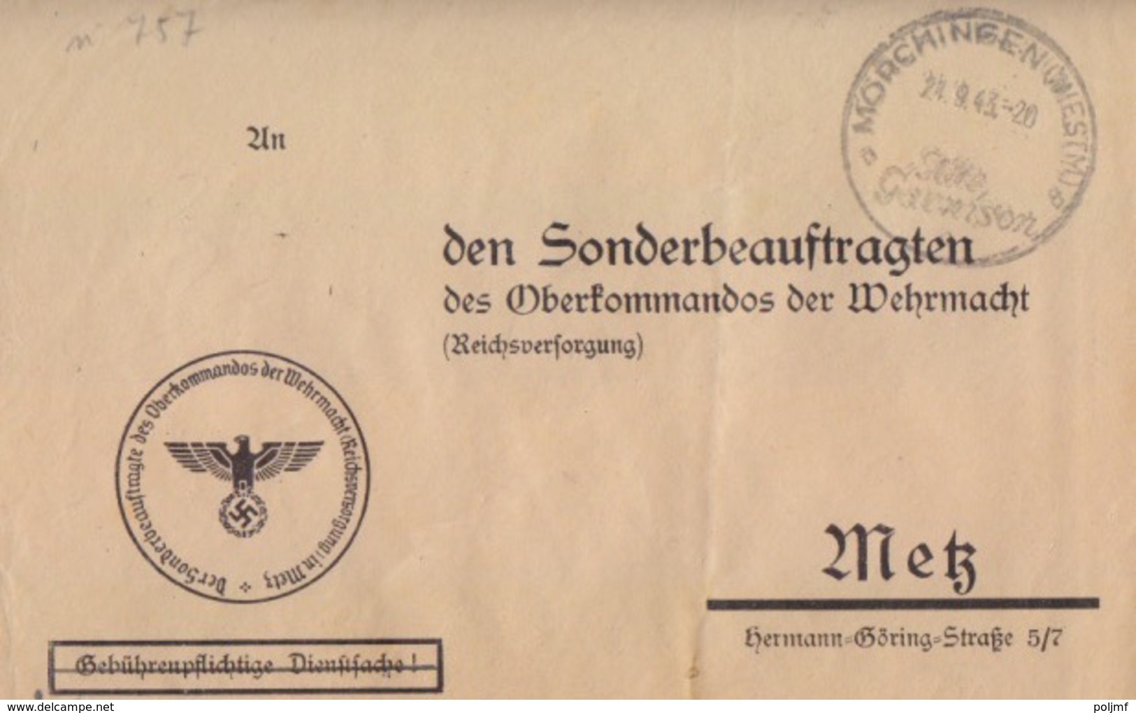 Lettre Préimprimée En Franchise De Mörchingen Alte Garnison(T 340) Le 24/9/43 - Lettres & Documents