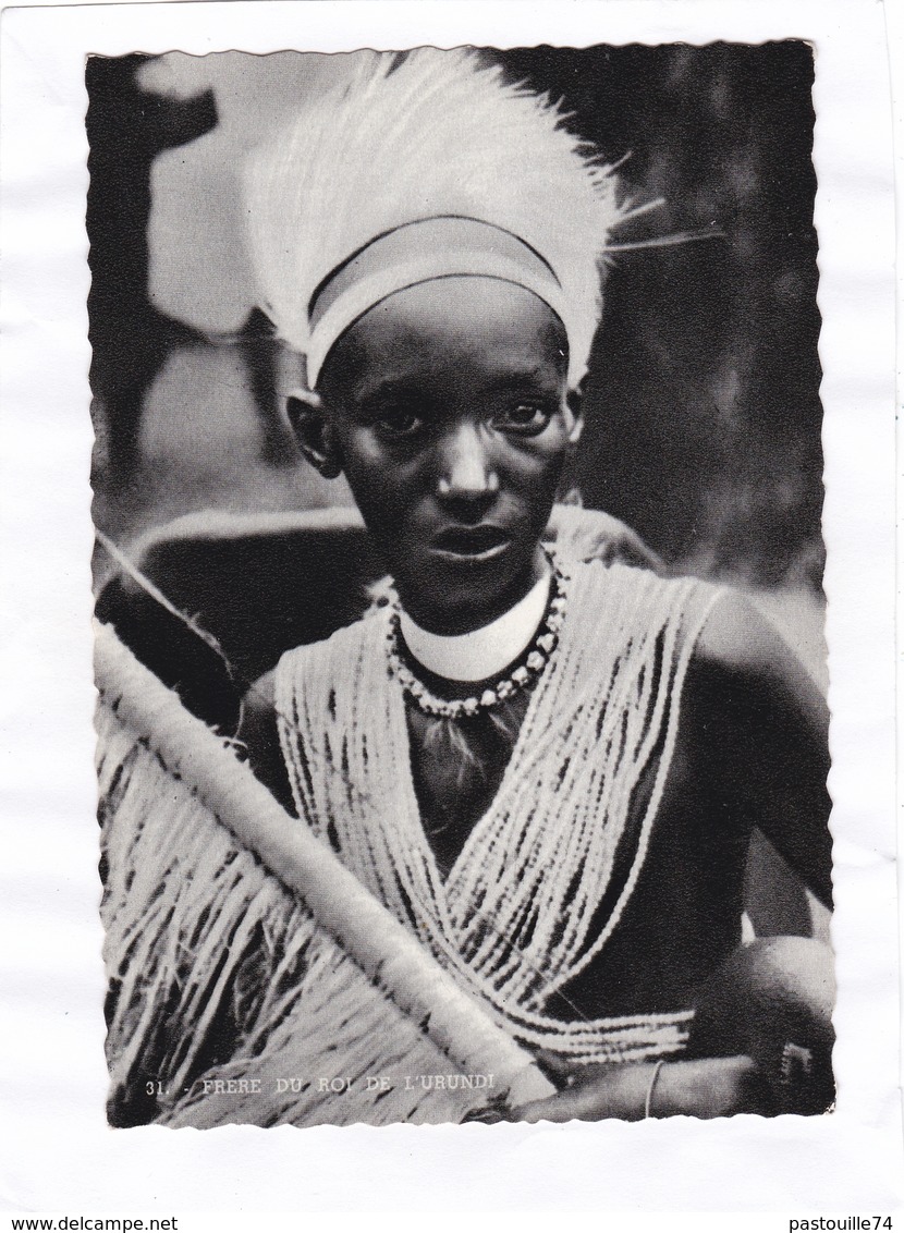 CPSM : 15 X 10,5  -  31  -  Frère  Du  Roi  De  L'Urundi - Ruanda Urundi