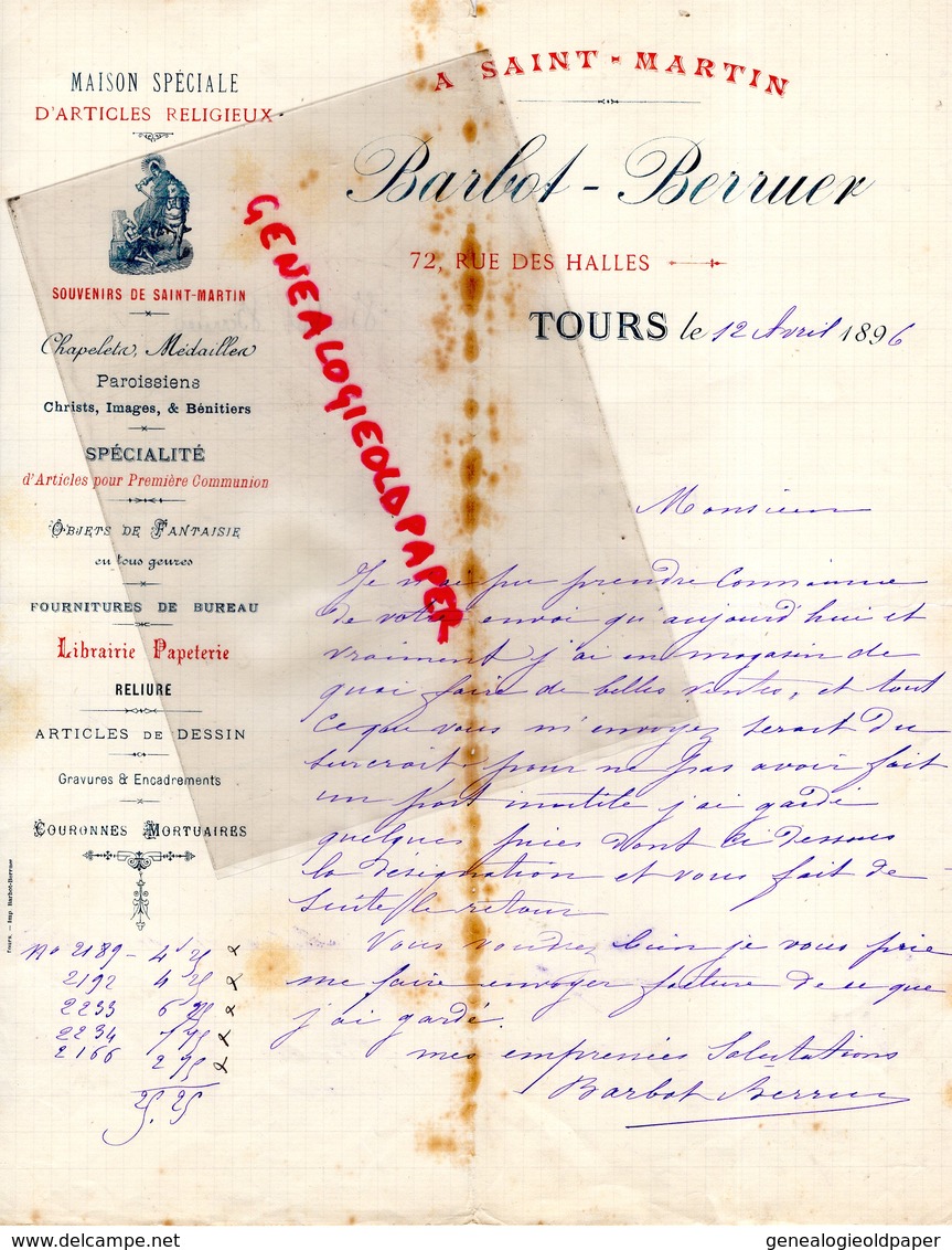 37- TOURS- RARE LETTRE BARBOT BERRUER- A SAINT MARTIN-ARTICLES RELIGIEUX-RELIGION-CHRIST-LIBRAIRIE-72 RUE HALLES -1896 - Old Professions