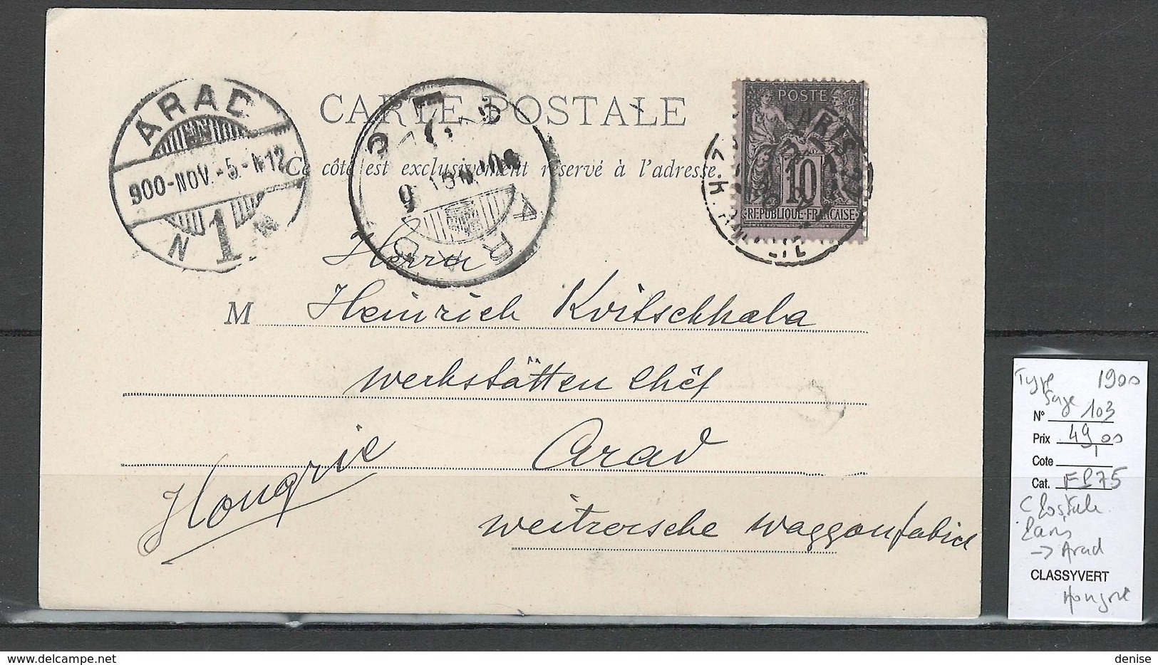 Carte Postale De Paris Pour ARAD - HONGRIE - 1900 - Type Sage - Bonne Destination - 1877-1920: Semi Modern Period