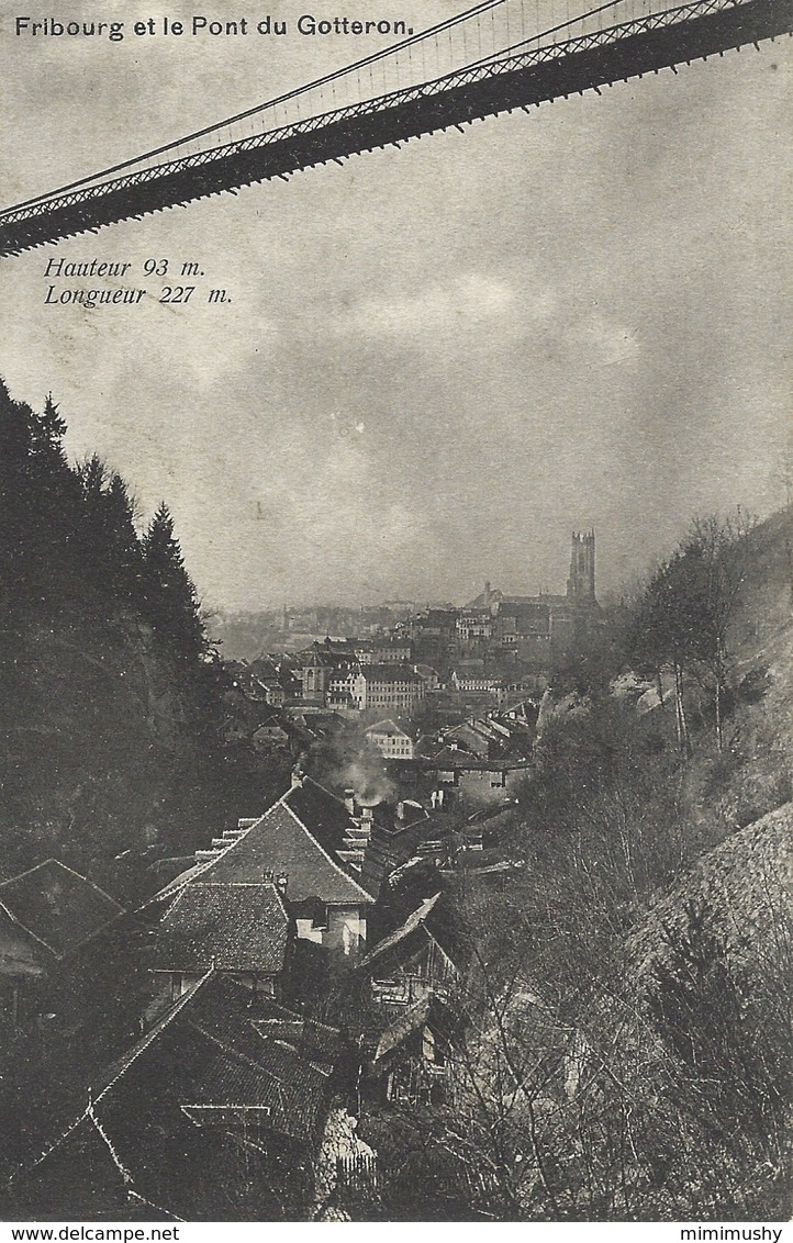 Fribourg Et Le Pont Du Gotteron - Carte De Soutien Aux Soldats Blessés En 1915 - Fribourg