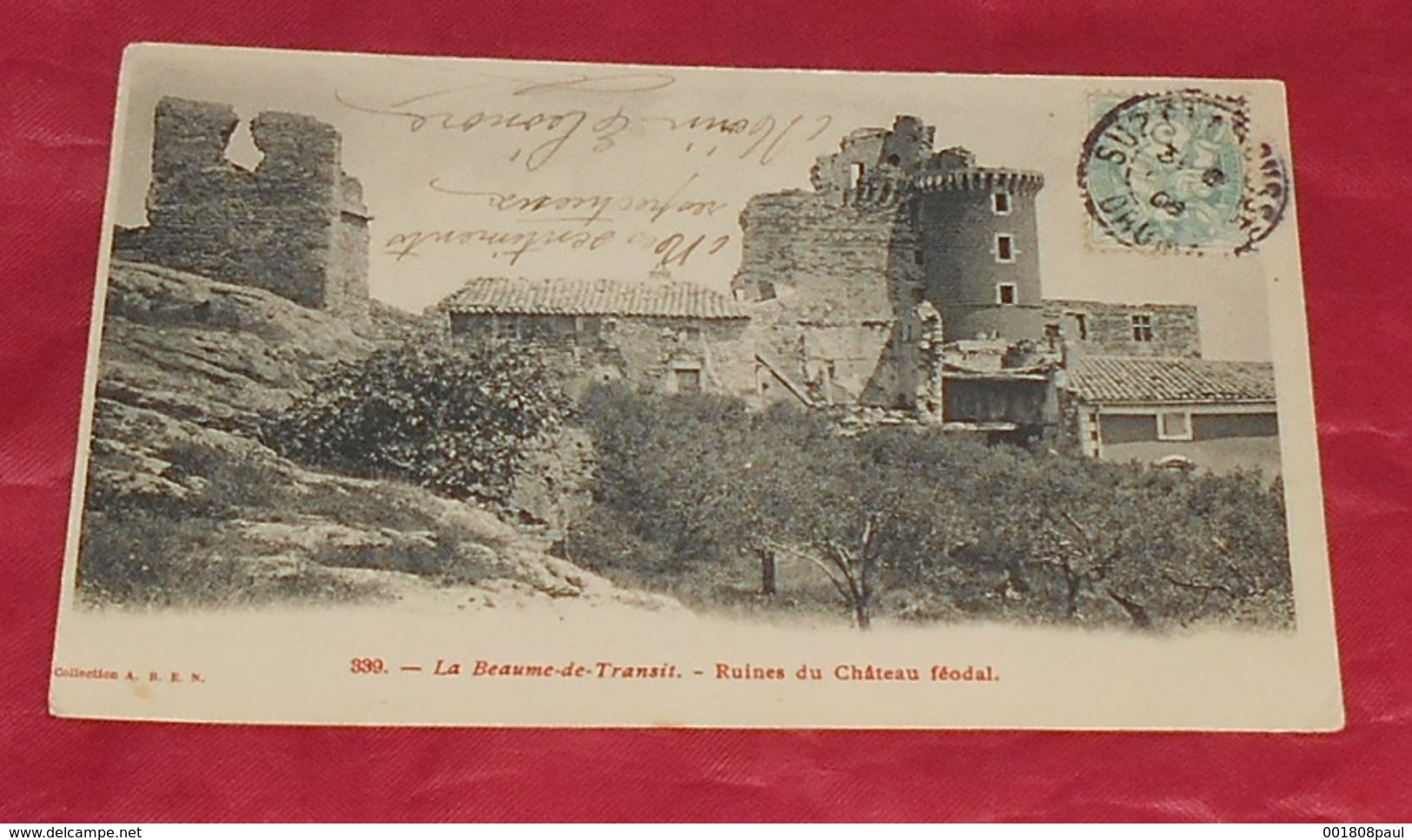 26 - La Beaume De Transit - Ruines Du Château Féodal  --------------- 470 - Autres & Non Classés
