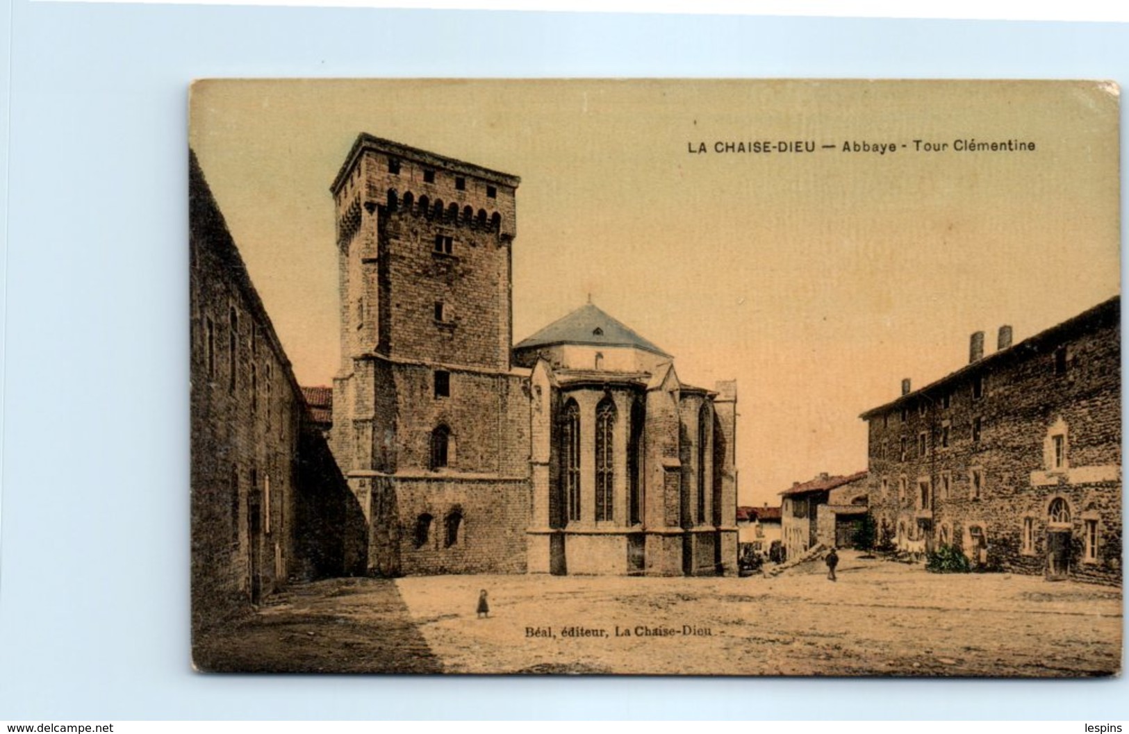 43 - La CHAISE DIEU -- Abbaye - Tour Clémentine - La Chaise Dieu