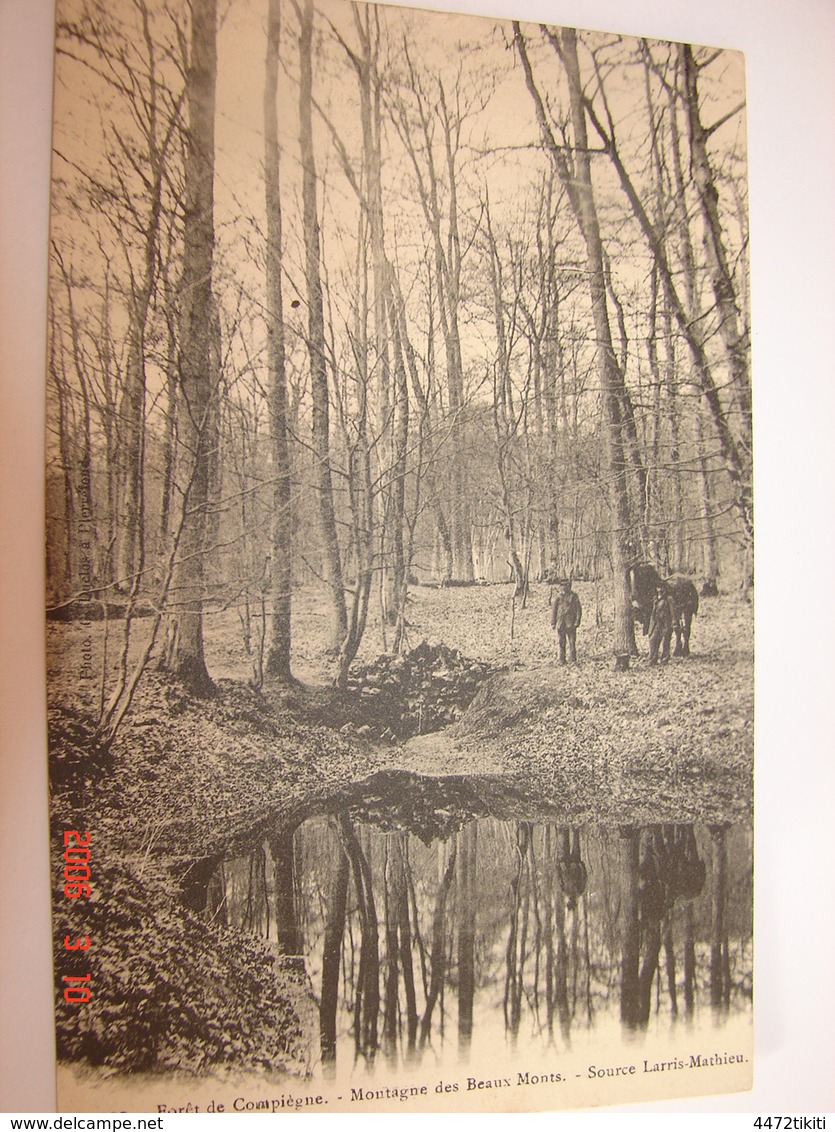 C.P.A.- Forêt De Compiègne (60) - Montagne Des Beaux Monts - Source Larris Mathieu - 1906 - SUP (AX 76) - Compiegne