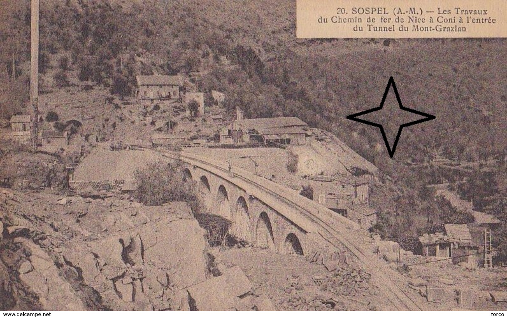 SOSPEL Ligne Ferroviaire Nice à Coni. Travaux Au Tunnel Du Grazian. - Sospel