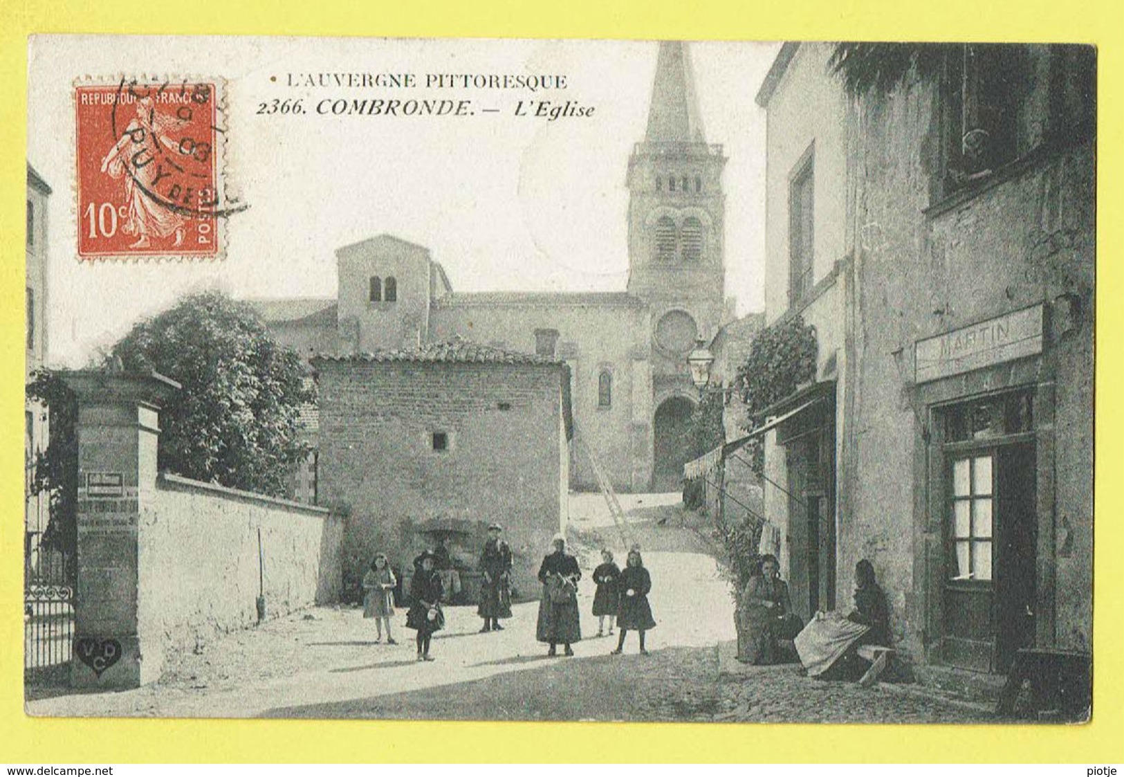 * Combronde (Dép 63 - Puy De Dome - France) * (nr 2366) L'auvergne Pittoresque, L'église, Animée, Church, Kerk - Combronde