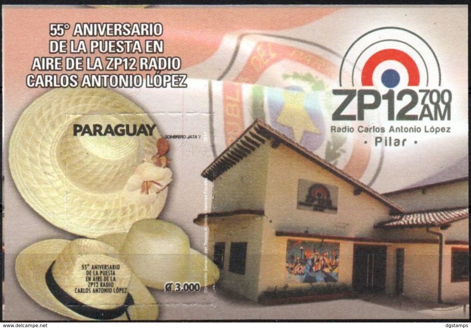 Paraguay 2018 ** 55 Aniversario Radio C. A. Lopez · Pilar ·. ZP12 700AM. Instalaciones. Sombreros. - Paraguay