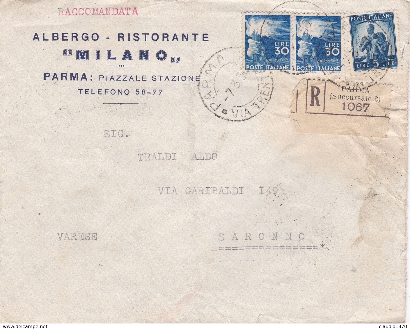 BUSTA VIAGGIATA RACCOMANDATA - ALBERGO - RISTORANTE " MILANO " PARMA - 1946-60: Storia Postale