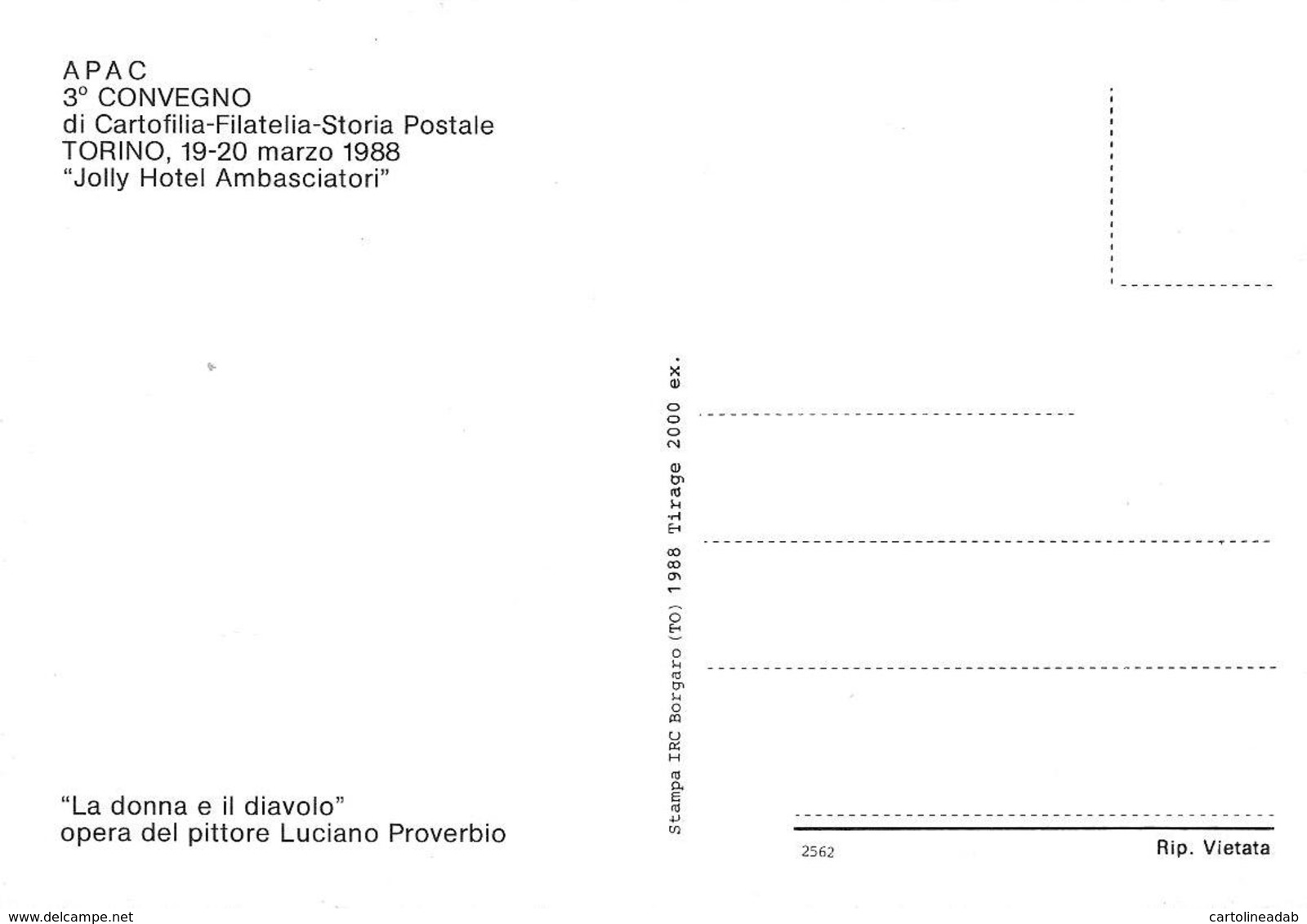 [MD2301] CPM - APAC 3° CONVEGNO TORINO 1988 - LA DONNA E IL DIAVOLO - LUCIANO PROVERBIO - PERFETTA - NV - Bourses & Salons De Collections