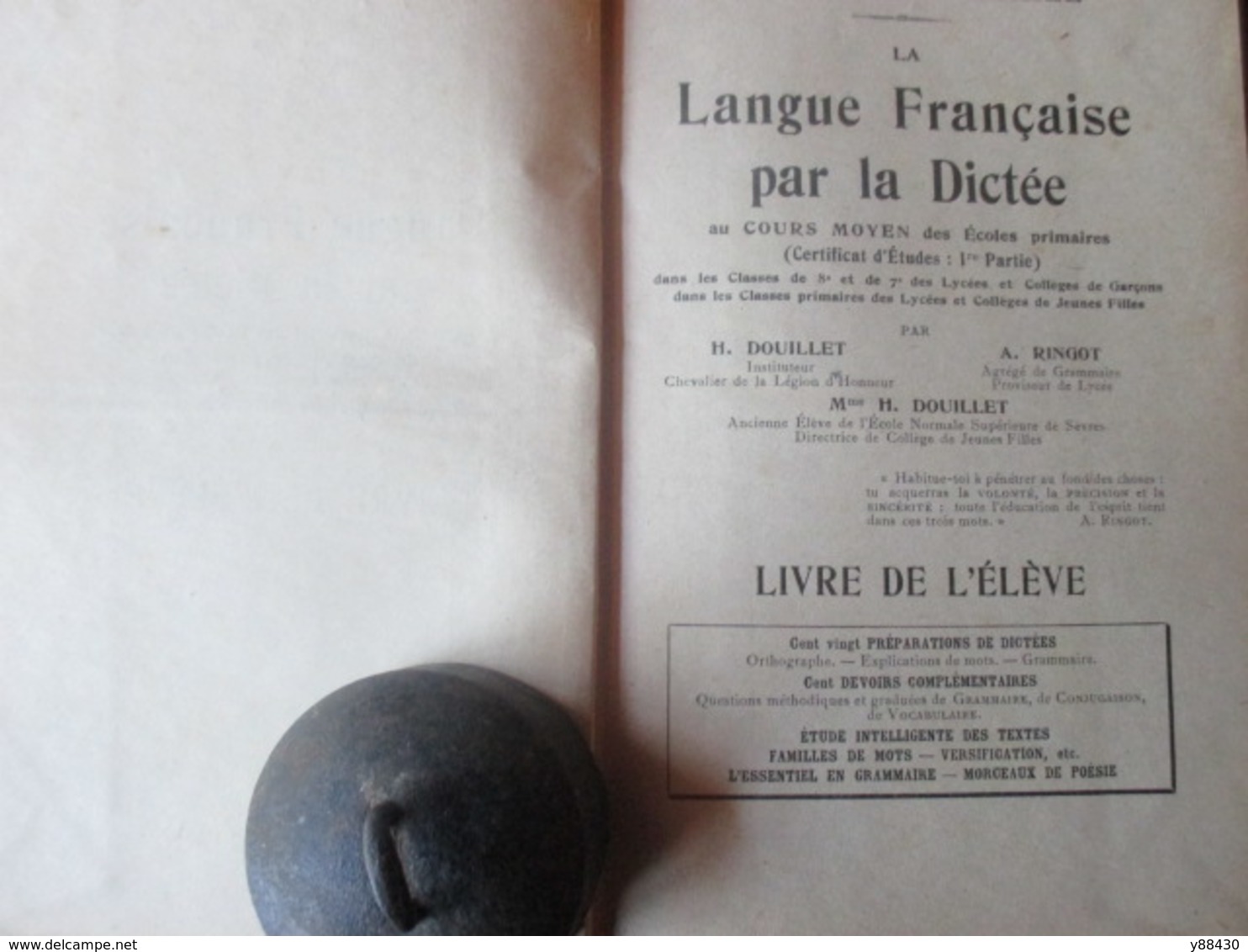 Livre - LA LANGUE FRANCAISE PAR LA DICTEE De 1923 - Cours Moyen - Librairie GEDALGE - 236 Pages - 18 Photos - Matériel Et Accessoires