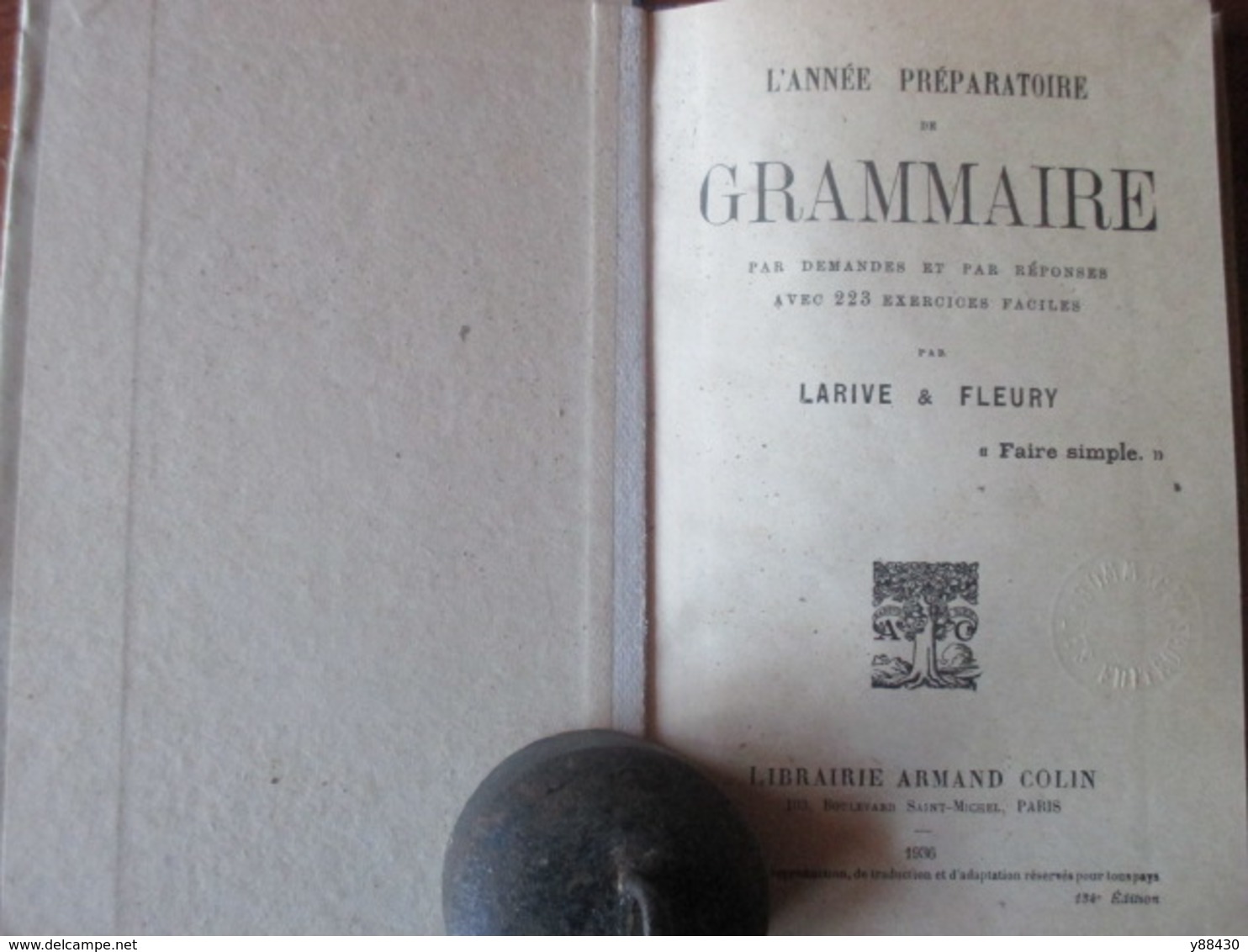 Livre - GRAMMAIRE - L'Année Préparatoire De 1936 - Par LARIVE & FLEURY - Cours Elémentaire - 114 Pages - 13 Photos - Matériel Et Accessoires