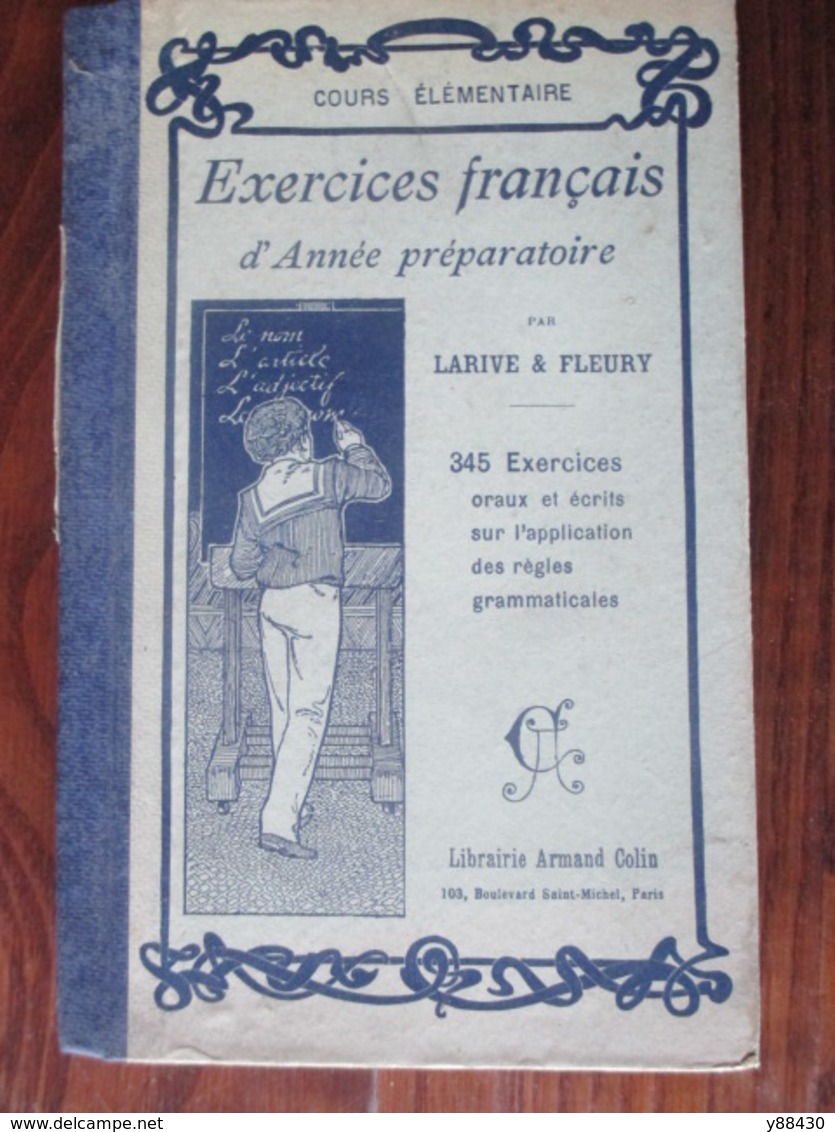 Livre - EXERCICES FRANCAIS Année Préparatoire De 1934 Par LARIVE & FLEURY - Cours Elémentaire -114 Pages -12 Photos - Supplies And Equipment