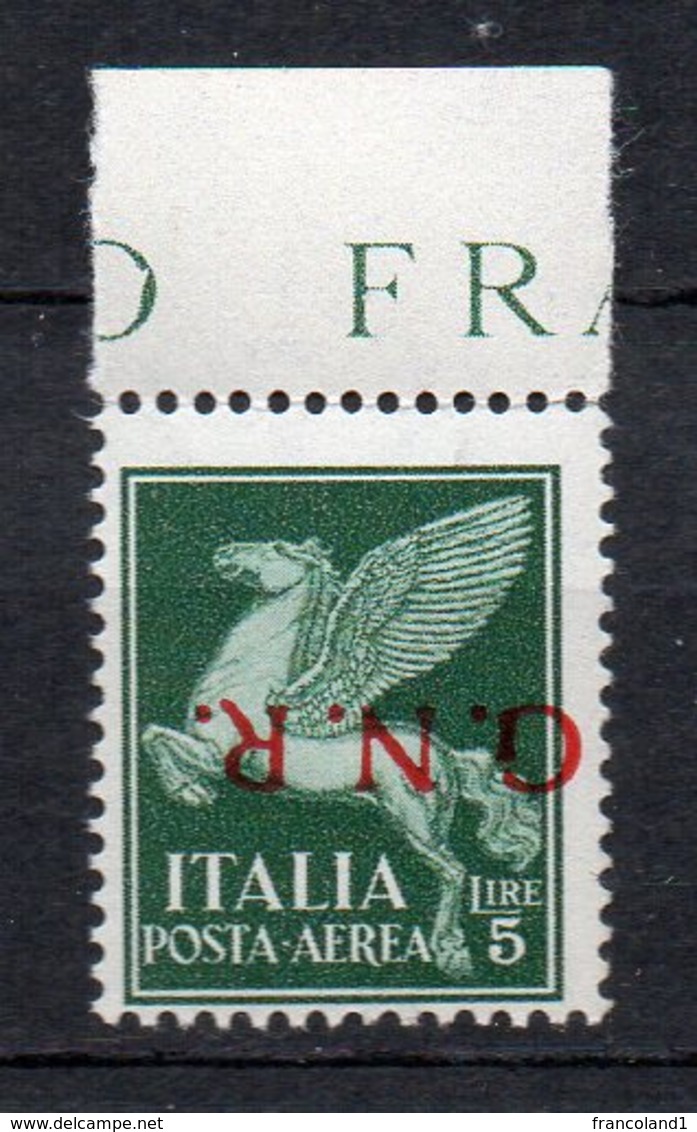 1944 Repubblica Sociale GNR Aerea N. 123a  5 Lire Verde Sovrastampa Capovolta Nuovo MLH* Firmato Oliva - Luftpost