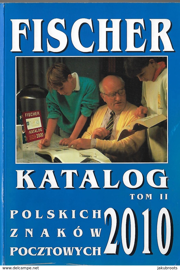POLISH . FISCHER  KATALOG POLSKICH  ZNAKOW  POCZTOWYCH 2010  PART II. - Encyclopédies