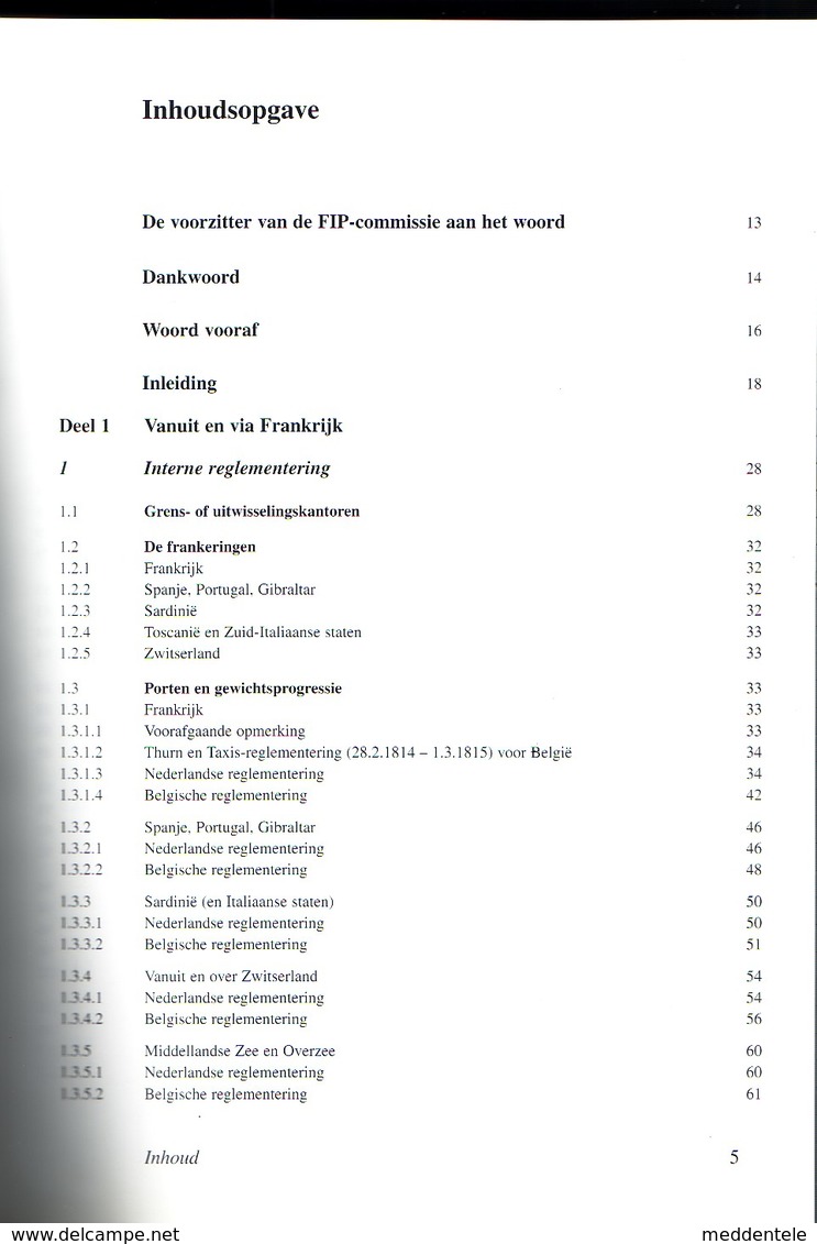 De Post NAAR De Nederlanden Par Cl. Delbeke 588 Pages Hardbound - Philatelie Und Postgeschichte