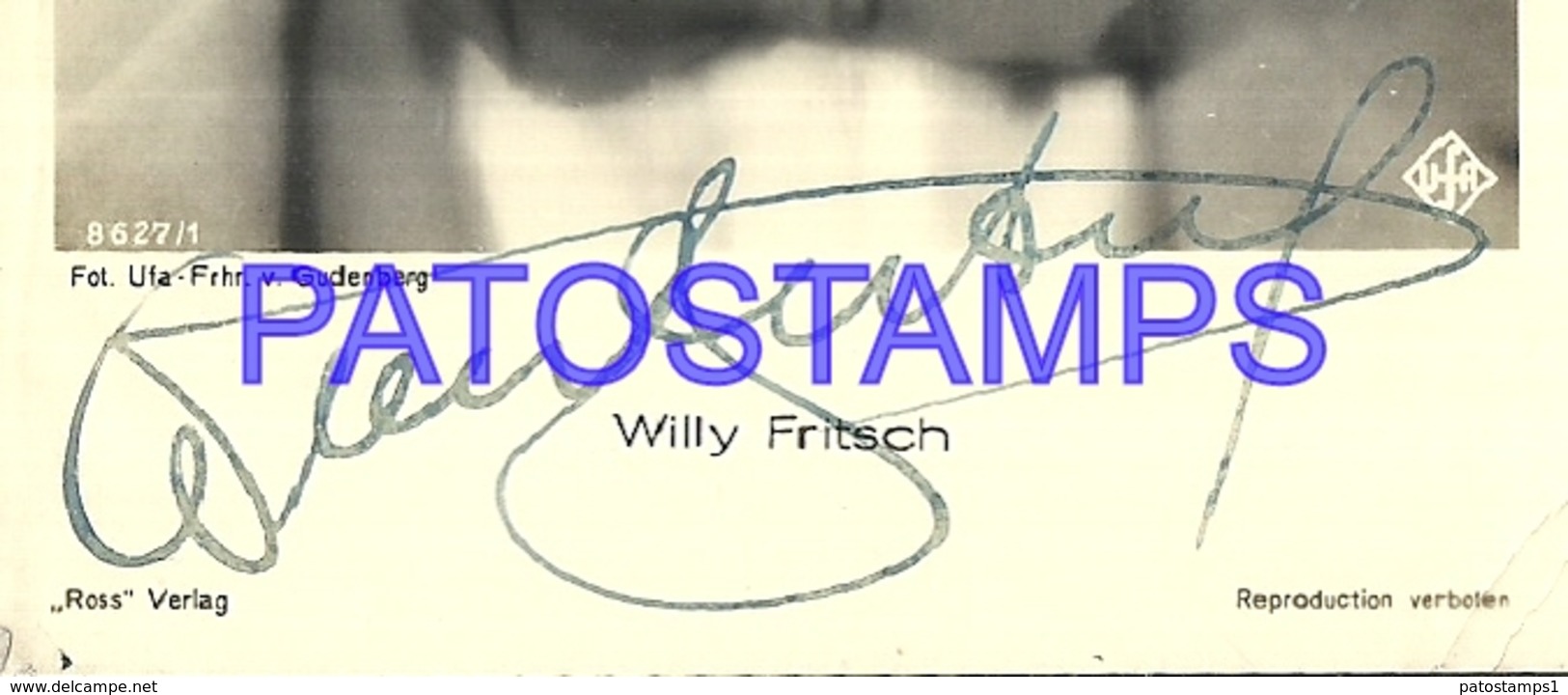 100357 ARTIST WILLY FRITSCH GERMANY ACTOR CINEMA MOVIE AUTOGRAPH POSTAL POSTCARD - Artistes