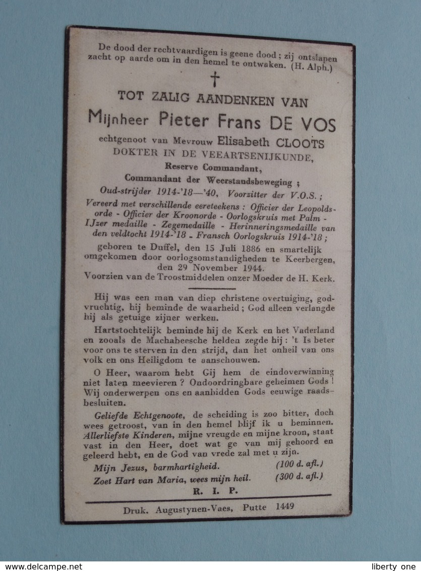 Pieter Frans DE VOS - Veearts ( Elisabeth CLOOTS ) Duffel 15 Juli 1886 - Keerbergen 29 Nov 1944 ( Zie Foto's ) Oorlog ! - Overlijden