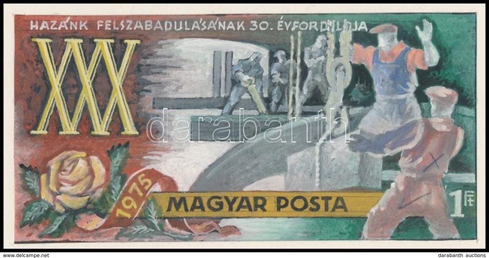 1975 Hazánk Felszabadulásának 30. évfordulója, Légrády Sándor Bélyegterv Aláírás Nélkül (képméret: 17 X 8 Cm) - Autres & Non Classés