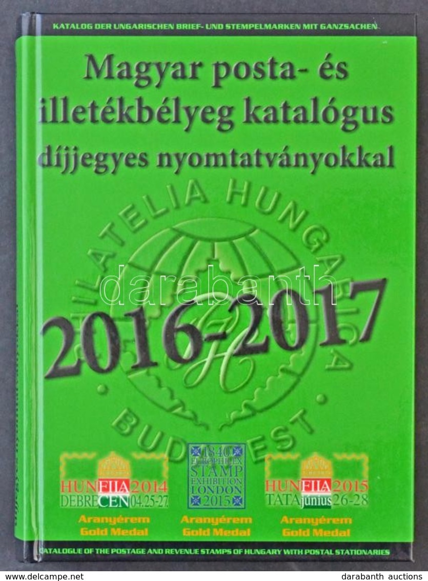 2016-2017 Magyar Posta- és Illetékbélyeg Katalógus - Altri & Non Classificati