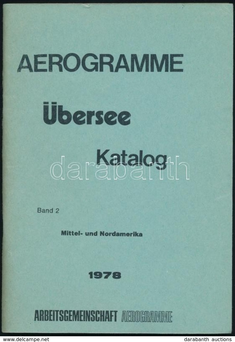 Észak- és Középamerika Aerogramm Katalógusa 1978 - Altri & Non Classificati