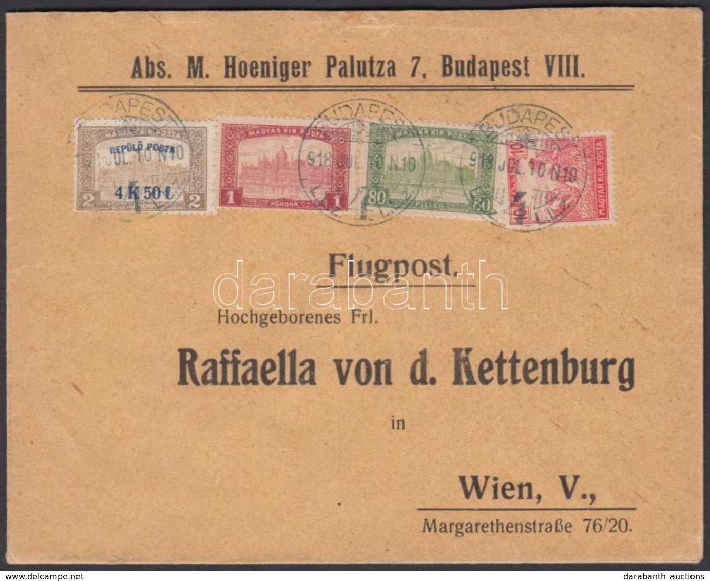 1918.07.10. 3. Súlyfokozatú Légi Levél Bécsbe Repülő Posta 4K50f + Díjkiegészítéssel / Mi 241 + Additional Franking On A - Otros & Sin Clasificación