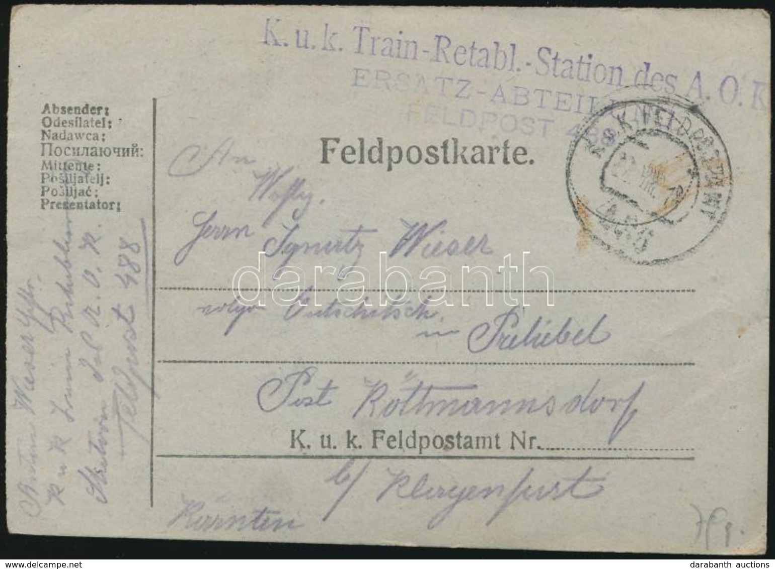 1918 Tábori Posta Levelezőlap 'K.u.k. Train-Retabl.-Station Des A.O.K. ERSATZ-ABTEILUNG' + 'FP 488' - Sonstige & Ohne Zuordnung