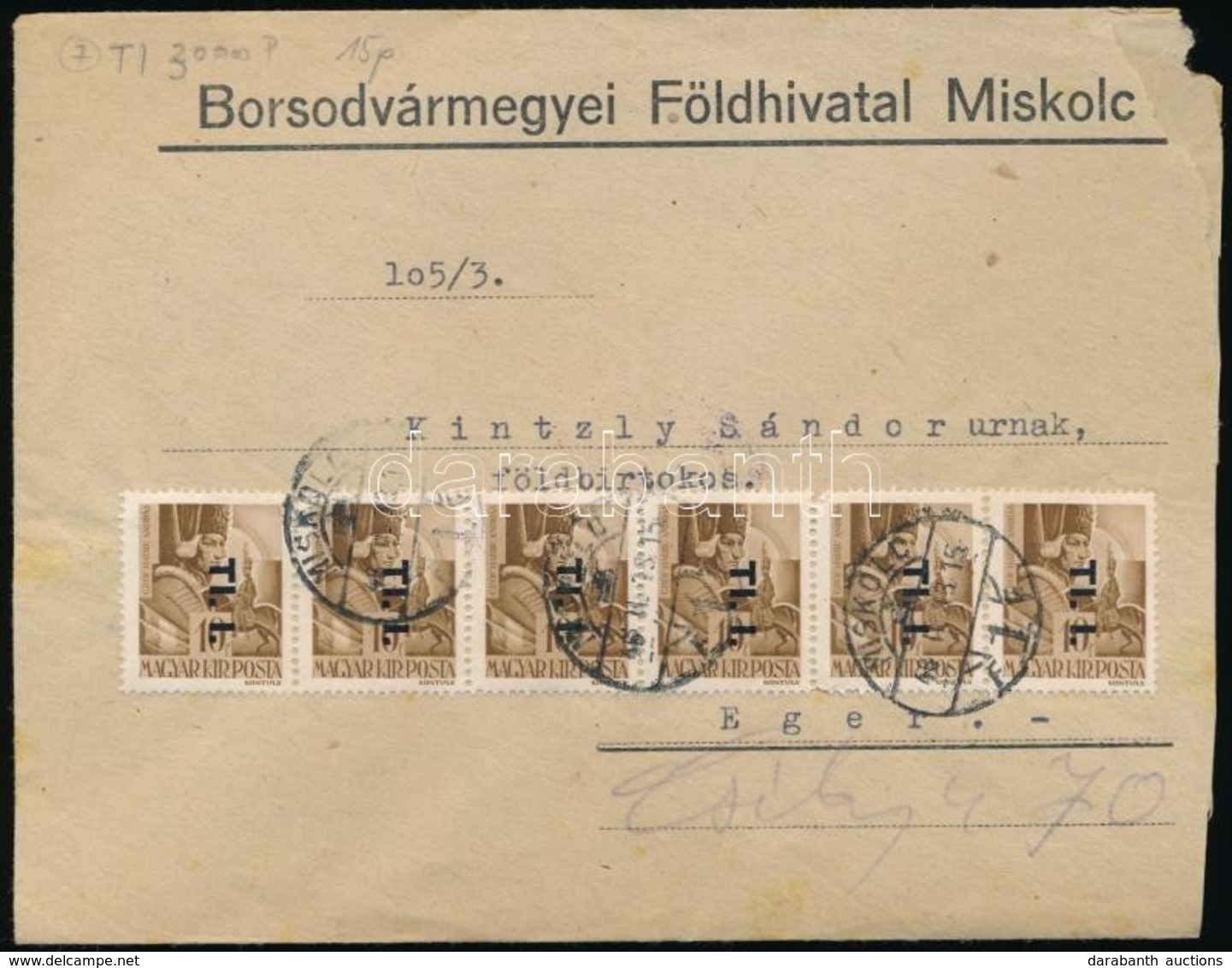 1946 (16. Díjszabás) Távolsági Levél Betűs 6 X TI.I./10f Bérmentesítéssel - Sonstige & Ohne Zuordnung