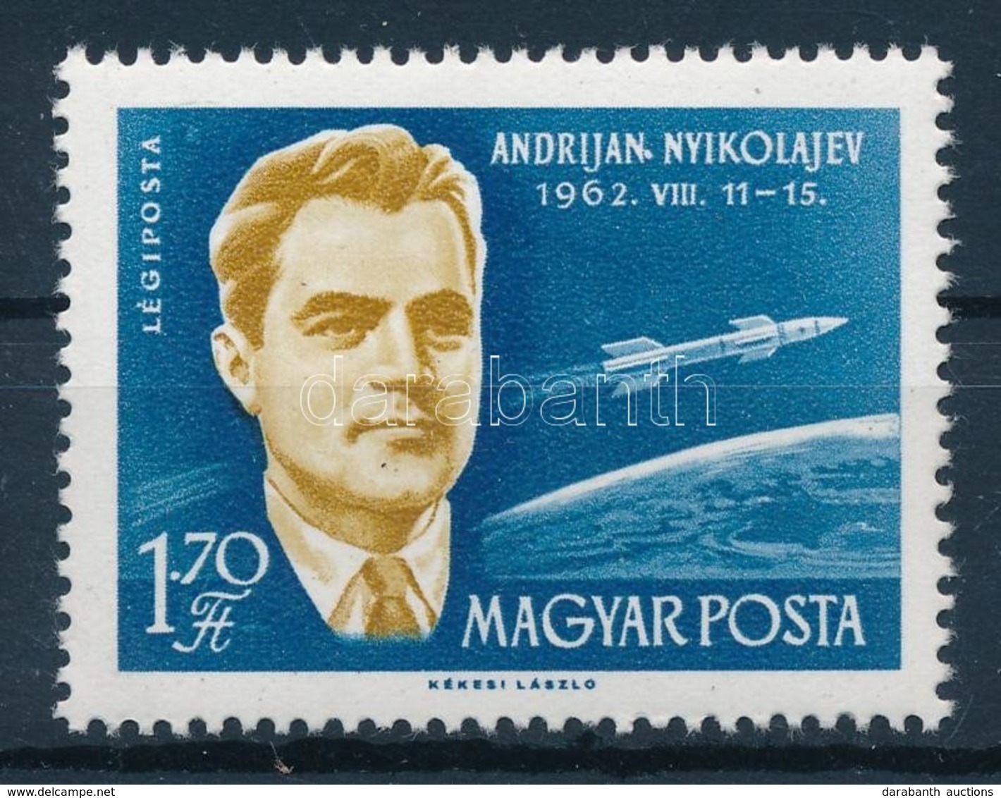 * 1962 A Világűr Meghódítói 1,70Ft ,,N' Után Pont Lemezhiba - Sonstige & Ohne Zuordnung