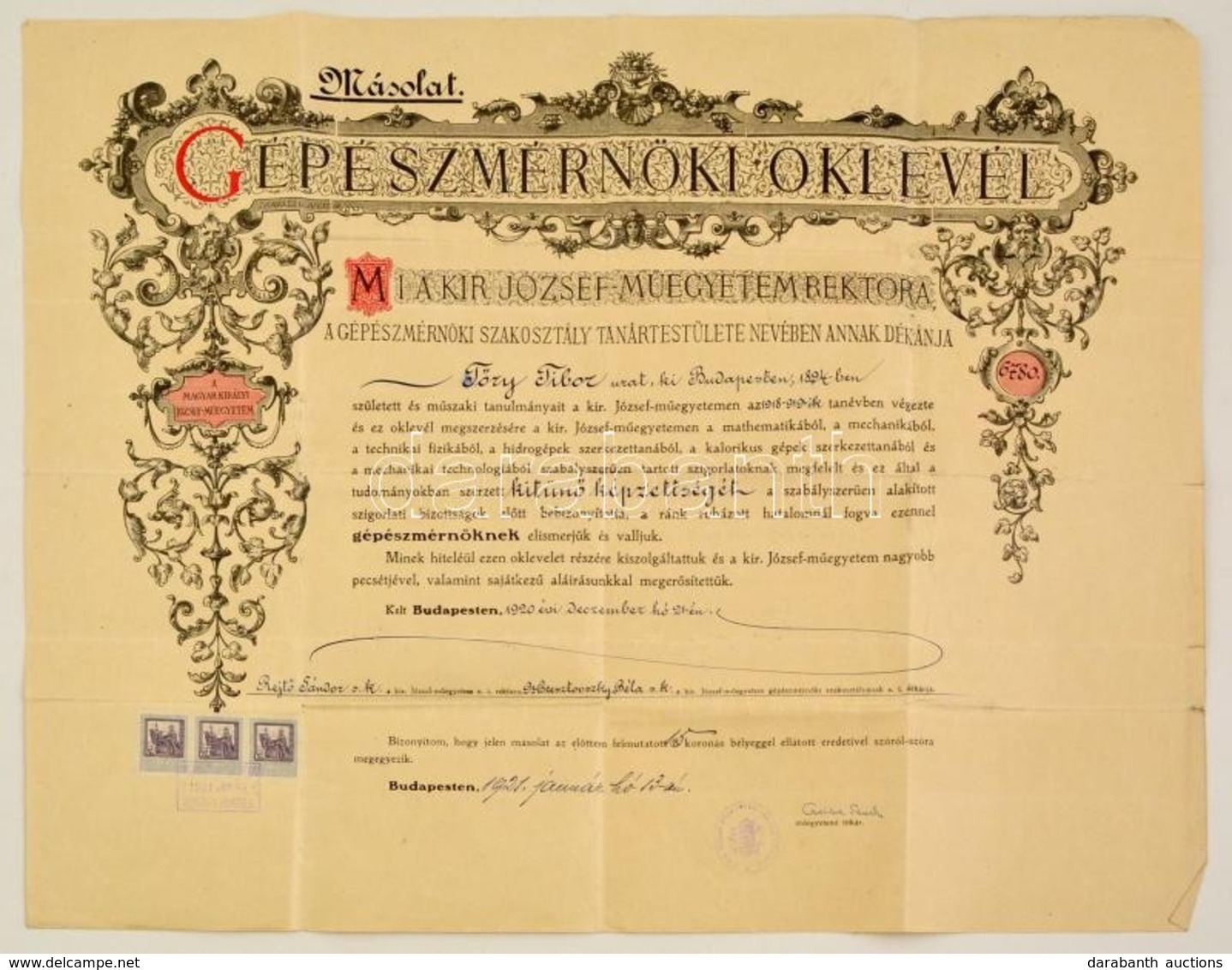 1920 Gépészmérnöki Diploma 1921-es Másolata, M. Kir József Műegyetem, 3 Db 5 Koronás Bélyeggel, Kis Szakadásokkal - Sin Clasificación