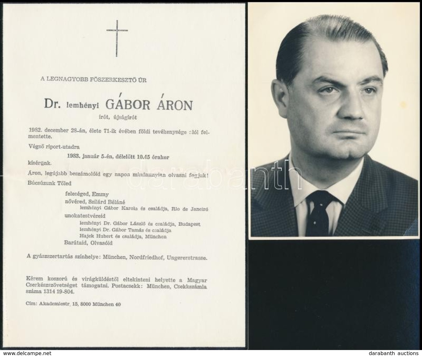 1983 Gábor Áron (1911-1982) Magyar újságíró Gyászjelentése és Fotója - Non Classificati