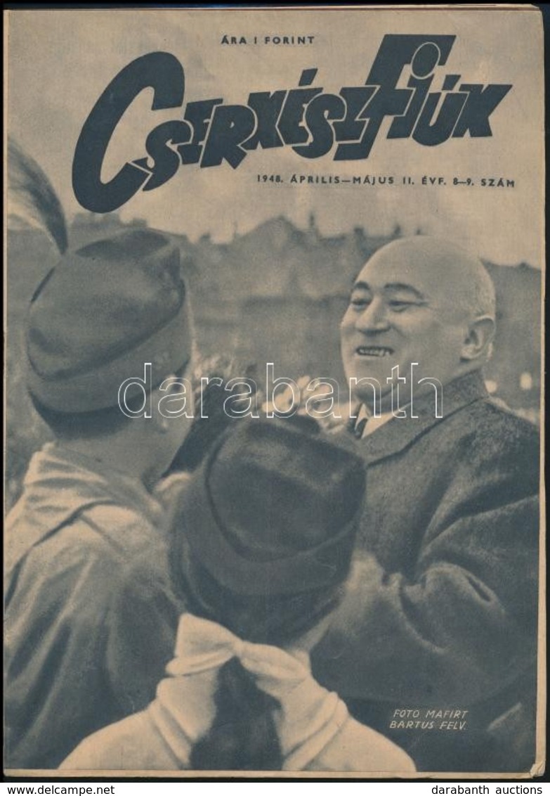1948 A Cserkészfiúk C. újság április-májusi Száma, Címlapján Rákosi Mátyással - Movimiento Scout