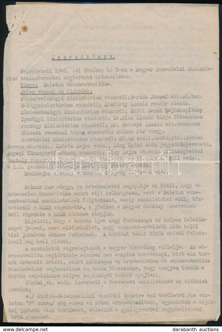 1946 Jegyzőkönyv A Balaton Aknamentesítéséről A Honvédelmi Minisztériumban Tartott értekezletről  6 Gépelt Oldal - Sonstige & Ohne Zuordnung