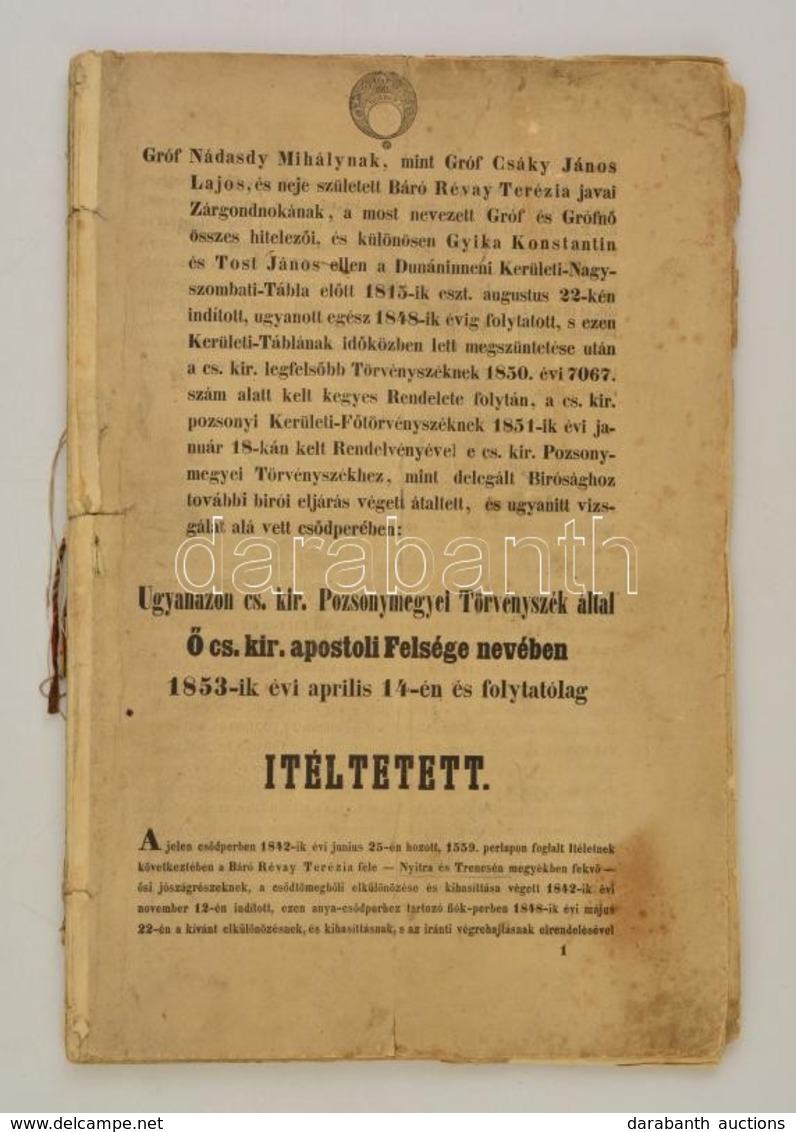 1853 Nádasdy Mihály Gróf (1775-1854) államminiszter Csődperének Leírása, A Per Részleteinek Ismertetésével, Szignettával - Ohne Zuordnung