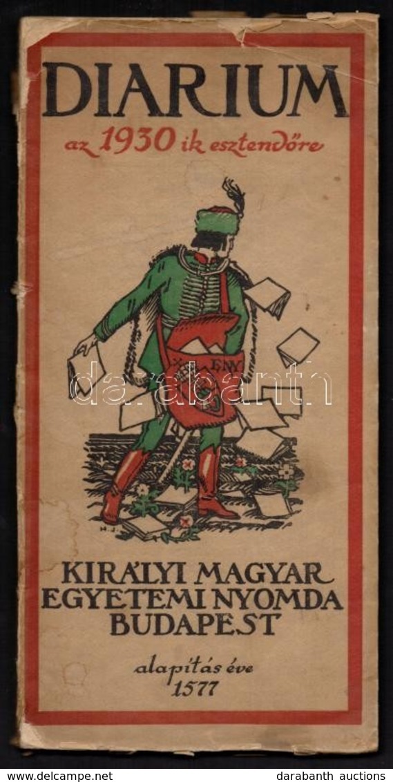 1930 Diarium Azaz Előjegyzési Naptár Az 1930-ik évre. Benne A Kir. Magyar Egyetemi Nyomda Könyveinek Szakok Szerint Rend - Sin Clasificación