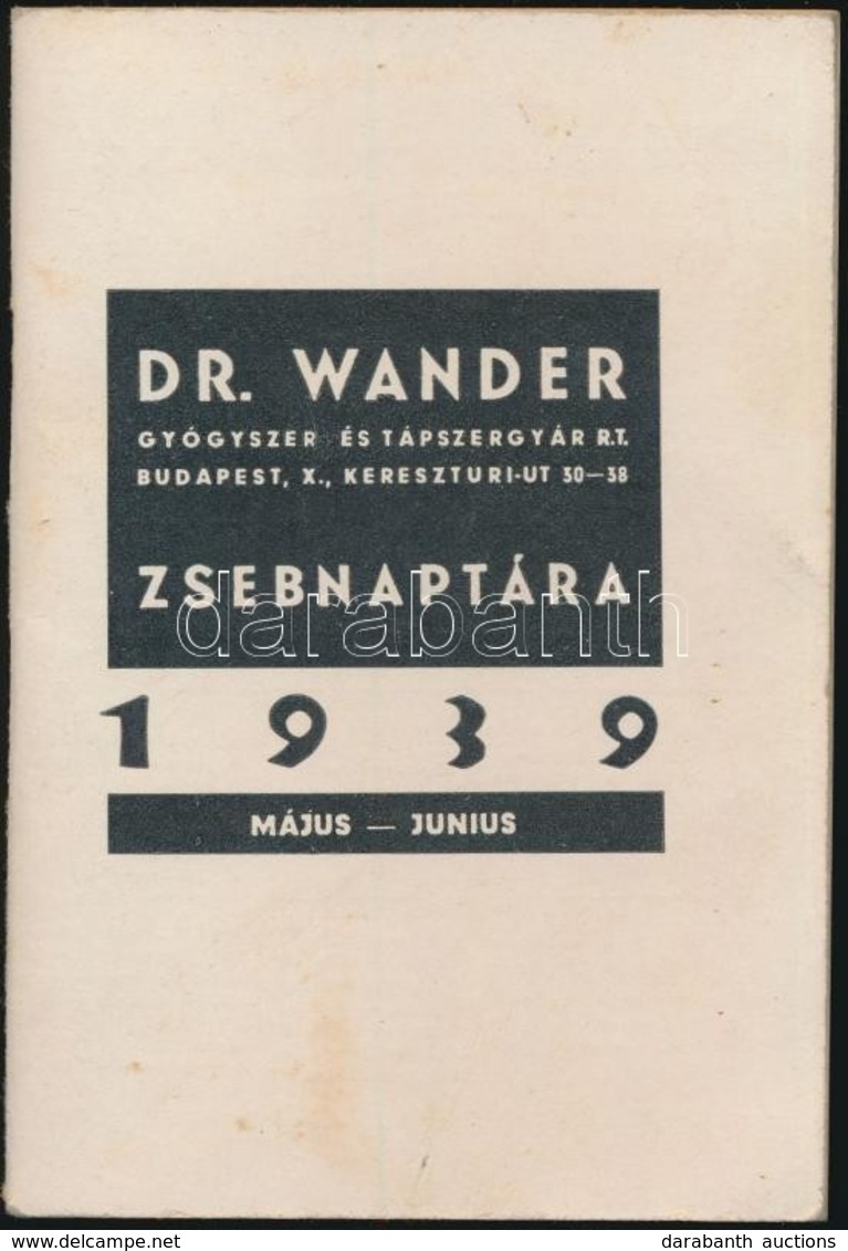 1939 Dr. Wander Gyógyszer és Tápszergyár Rt. Zsebnaptára. - Sin Clasificación