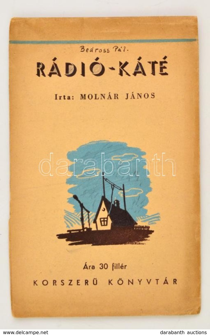 Cca 1940 Molnár János: Rádió-káté. Kihajtható, Regiszteres Nyomtatvány Rádió Vásárláshoz - Sin Clasificación